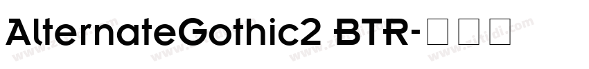 AlternateGothic2 BTR字体转换